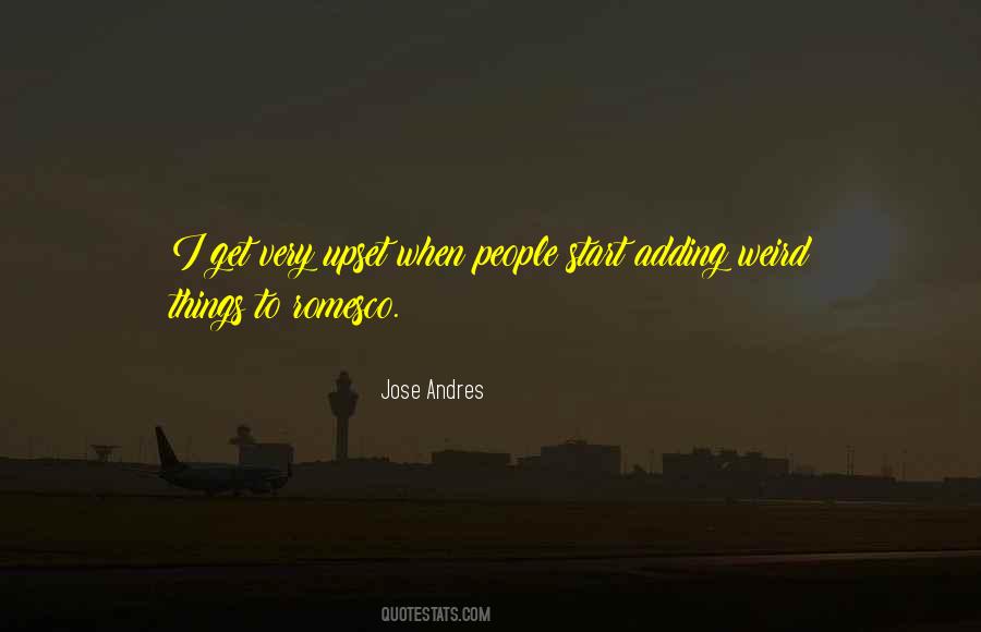 Quotes About Weird Things #928539