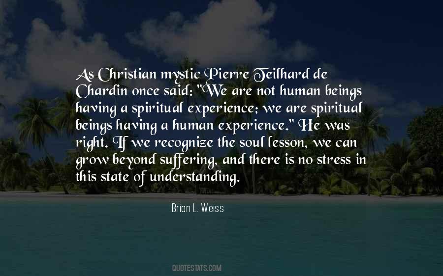 Quotes About Spiritual Beings #255855