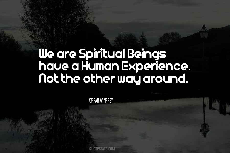 Quotes About Spiritual Beings #484373