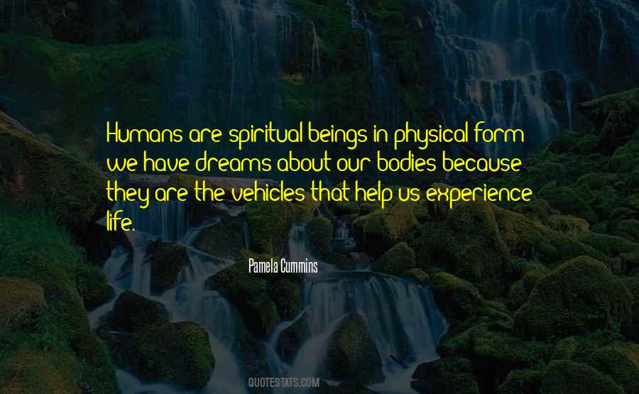 Quotes About Spiritual Beings #738022