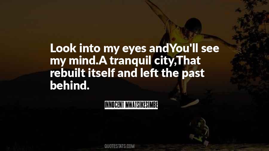 Quotes About Behind My Eyes #1125726