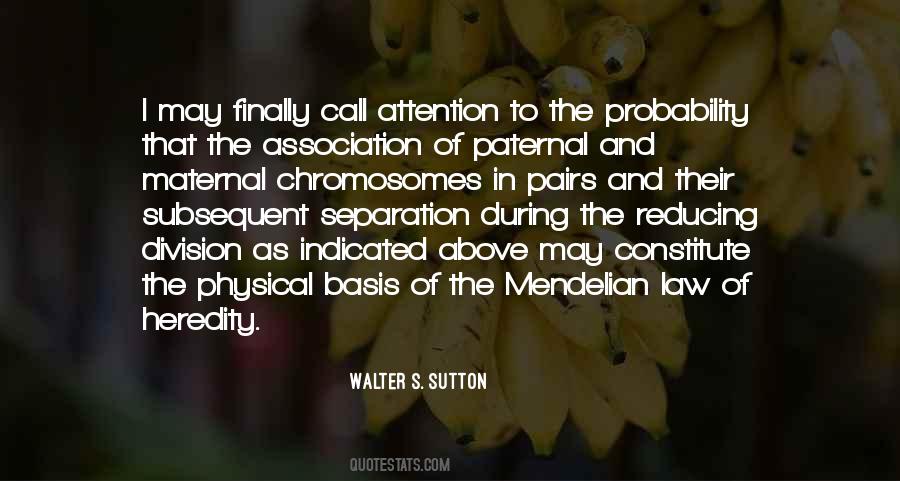 Quotes About Chromosomes #423796