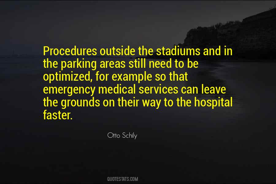 Quotes About Emergency Medical Services #71720