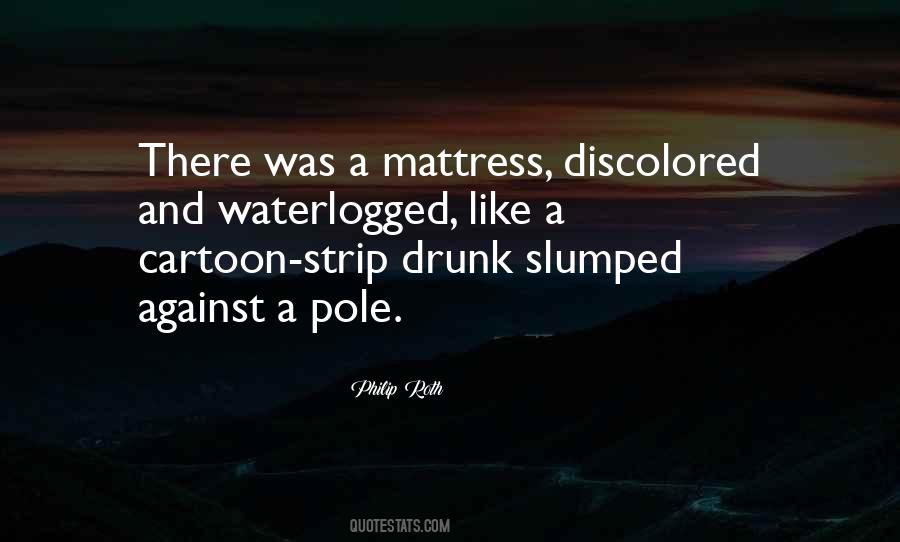 Waterlogged Quotes #503598