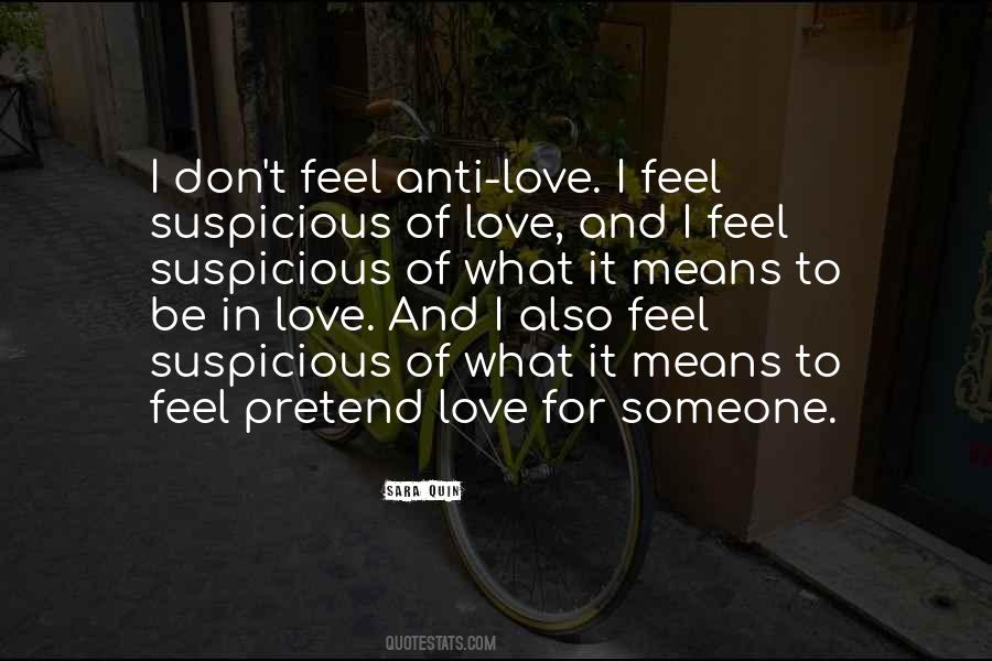 Quotes About Anti Love #981832