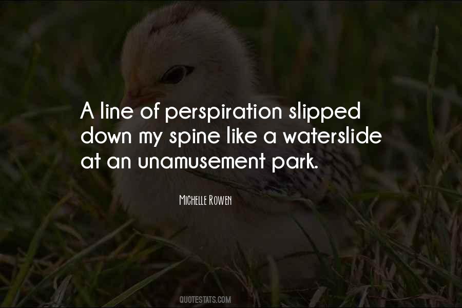 Waterslide Quotes #1654251