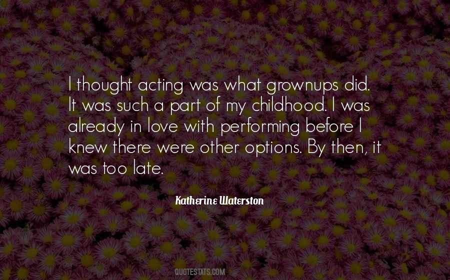 Waterston Quotes #1219305