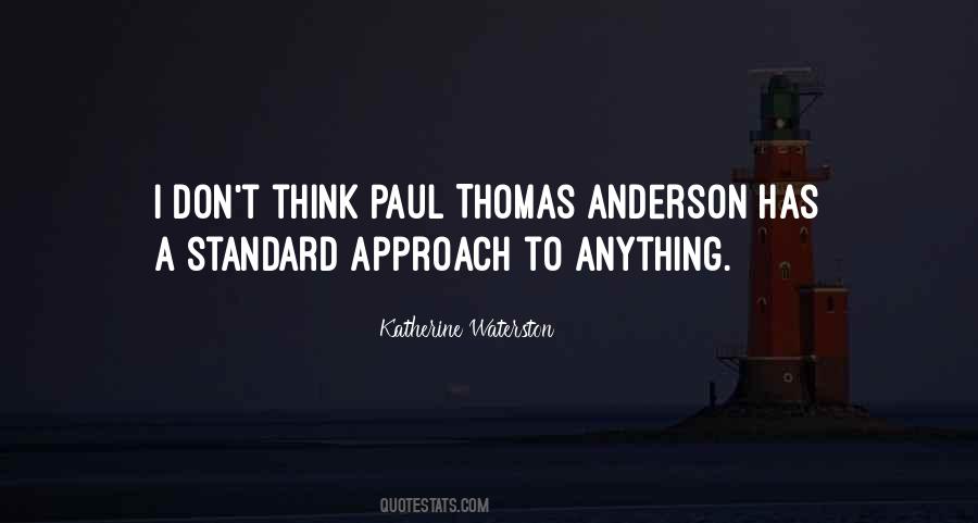 Waterston Quotes #507409