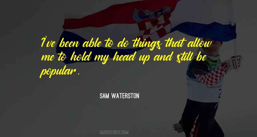 Waterston Quotes #576024
