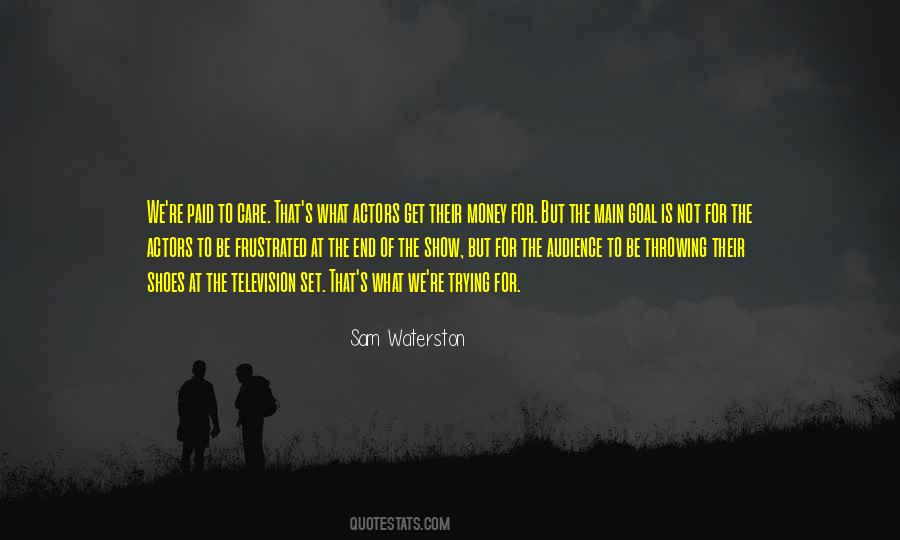 Waterston Quotes #697956