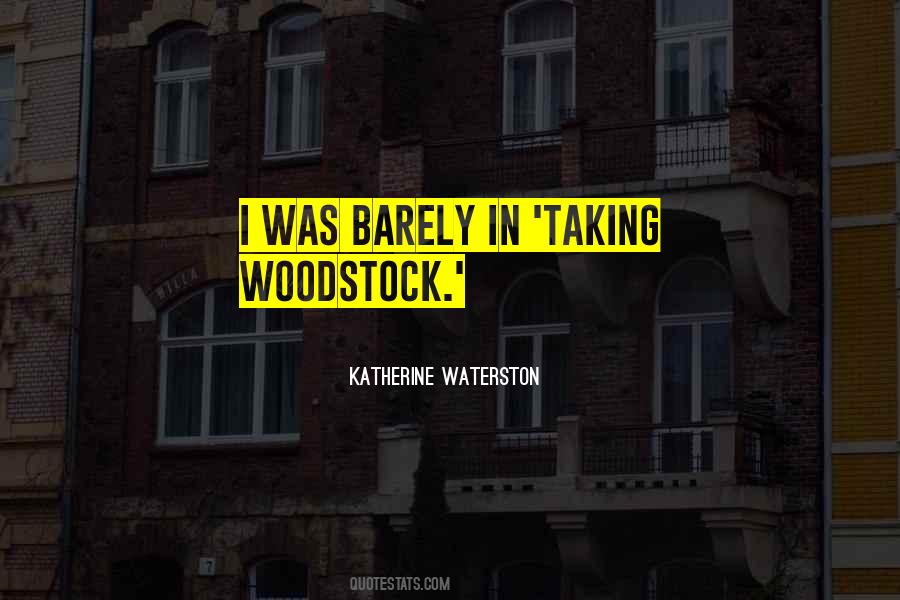 Waterston Quotes #945614