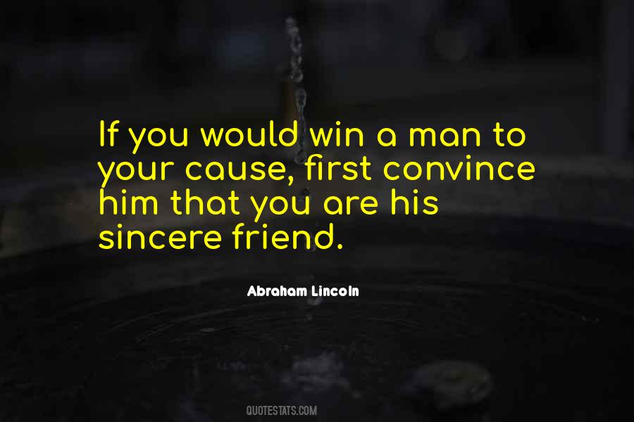 Quotes About Sincere Friend #9618