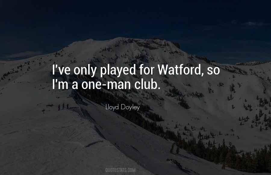 Watford Quotes #965241