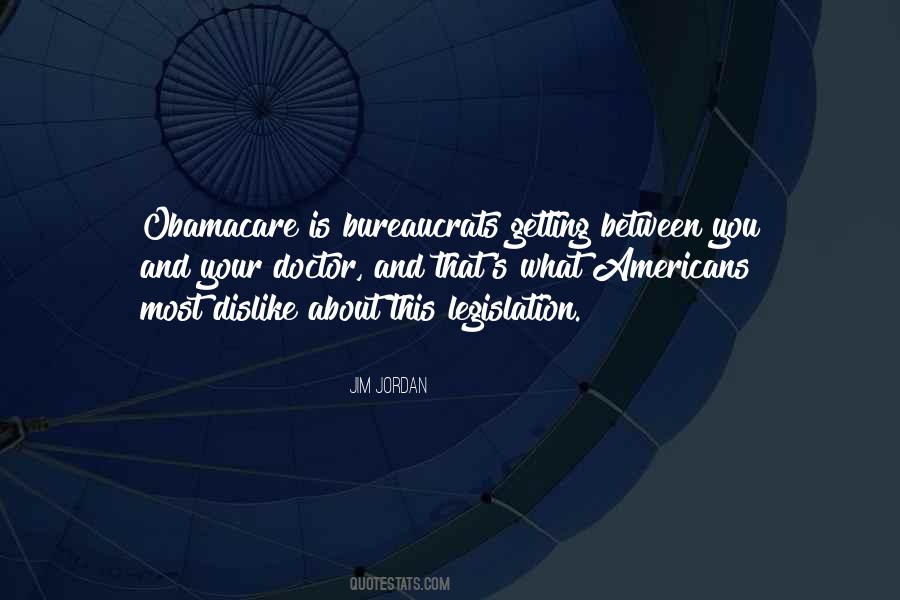 Quotes About Obamacare #1251381