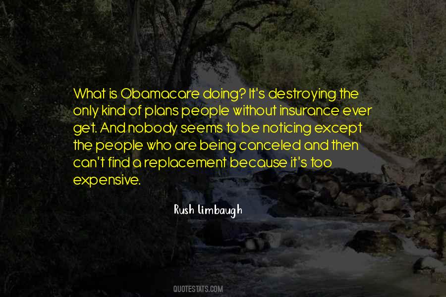 Quotes About Obamacare #1850140