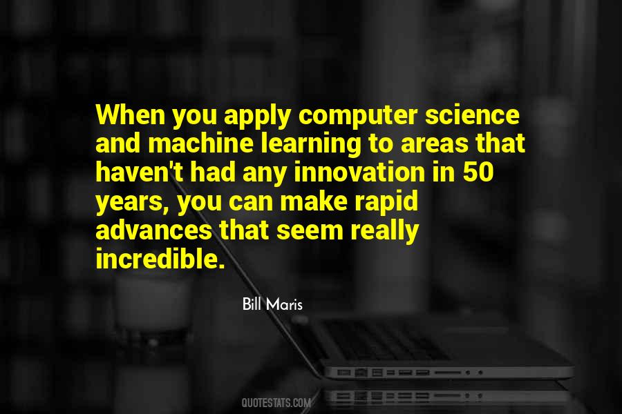 Quotes About Advances In Science #1013709