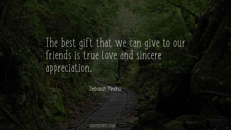 Quotes About Sincere Appreciation #1778220