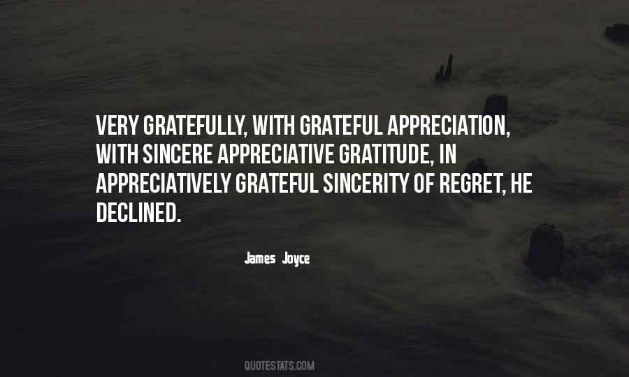 Quotes About Sincere Appreciation #84736