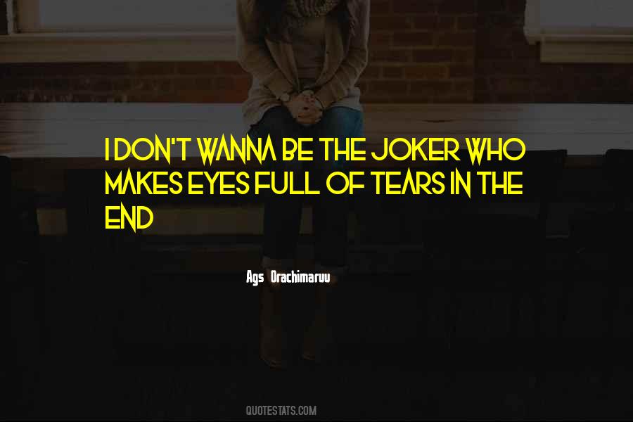 Quotes About Joker #393451