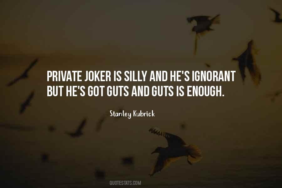 Quotes About Joker #7190