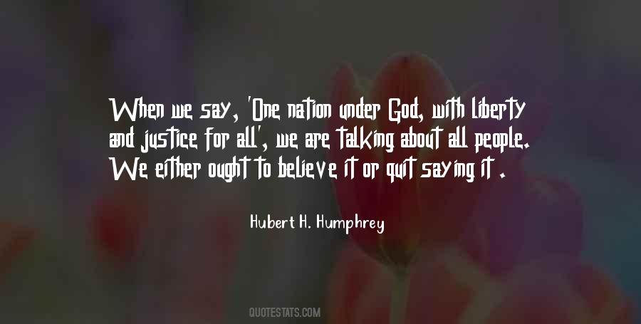 Quotes About One Nation Under God #148377