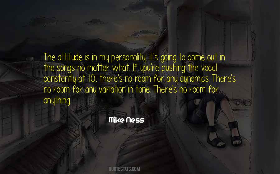 Quotes About Attitude And Personality #1553073