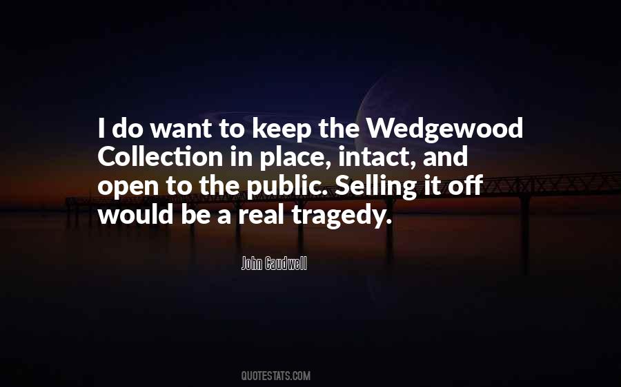 Wedgewood Quotes #58721