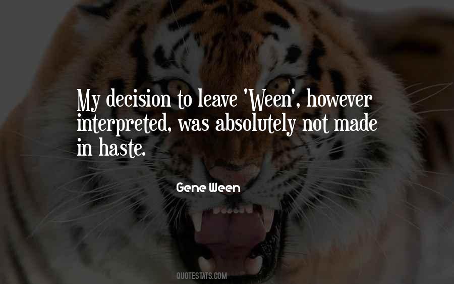 Ween Quotes #1662844 Ween Quotes #1662844