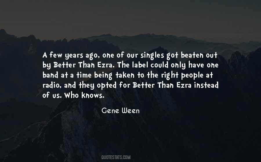 Ween Quotes #462072
