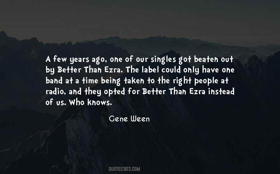 Ween Quotes #462072 Ween Quotes #462072