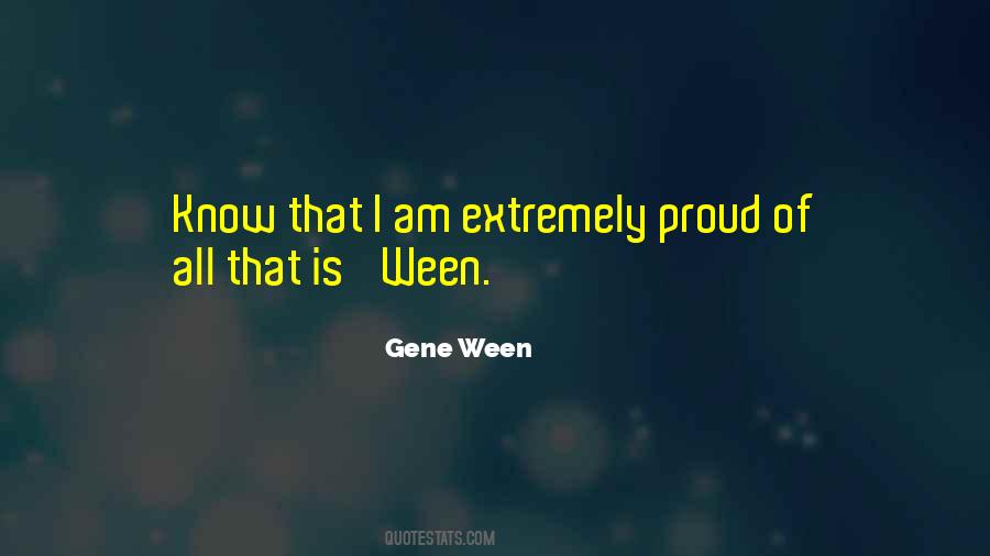 Ween Quotes #525131