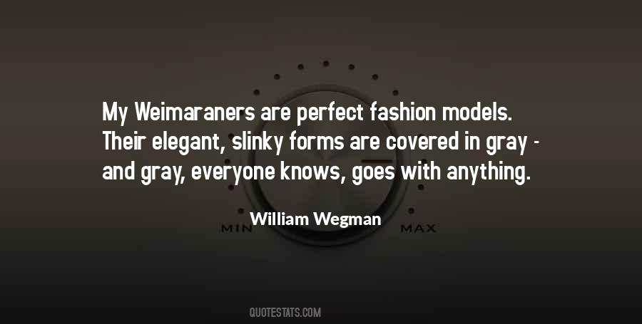 Wegman Quotes #1522775