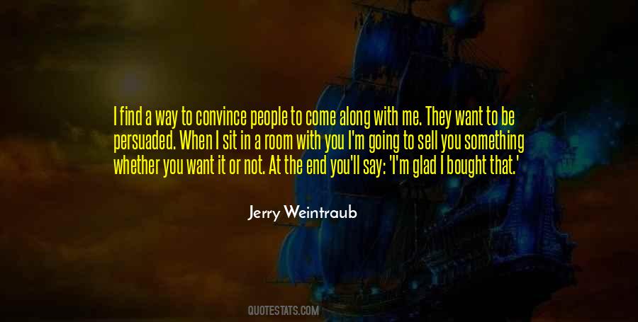 Weintraub Quotes #628739