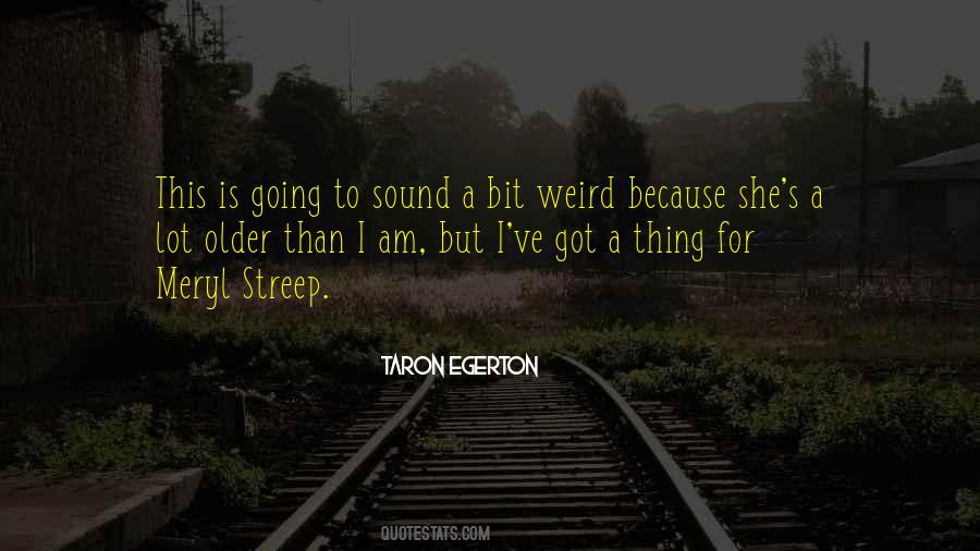 Weird's Quotes #18259