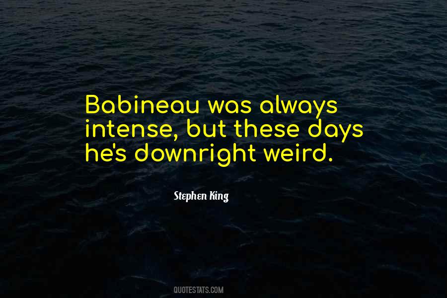 Weird's Quotes #28423