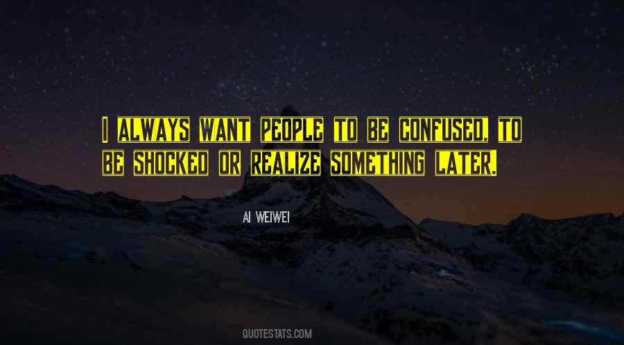Weiwei's Quotes #595716