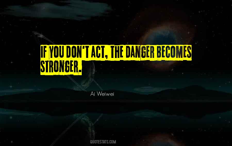 Weiwei's Quotes #774288