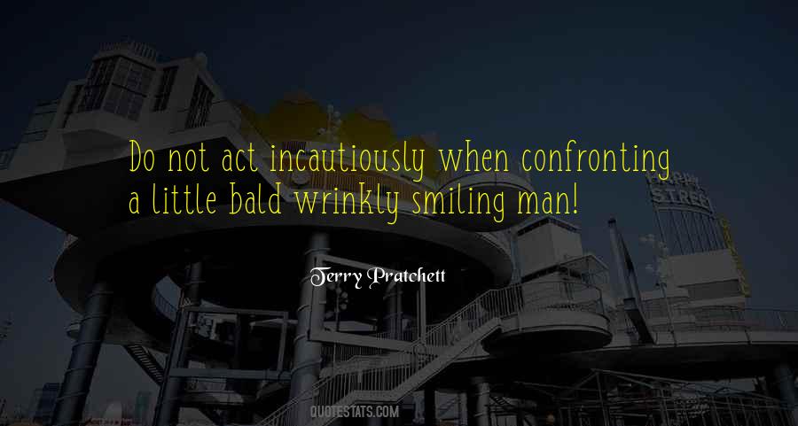 Quotes About Not Smiling #8045