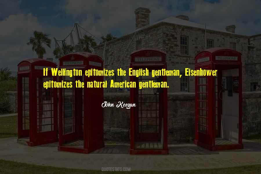 Wellington's Quotes #113