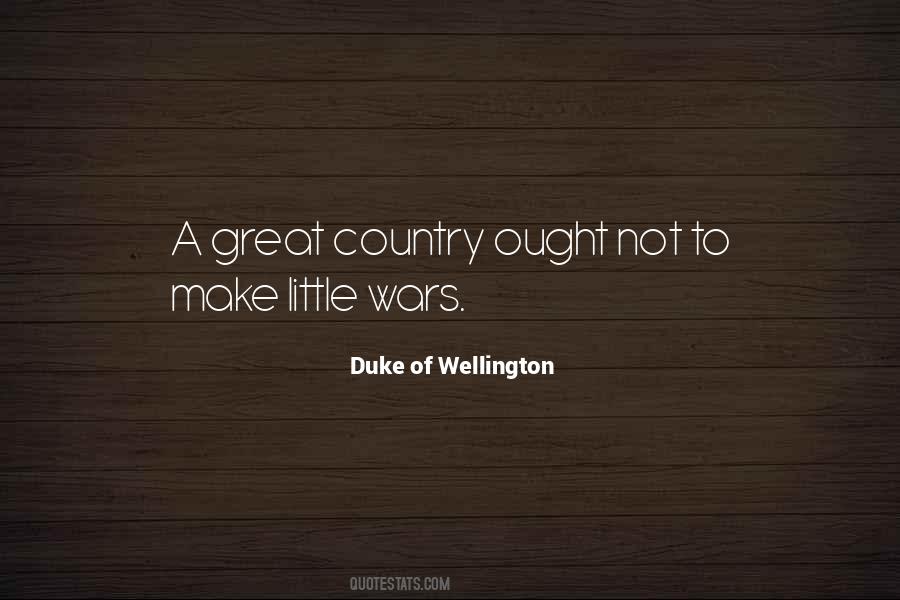 Wellington's Quotes #1321214