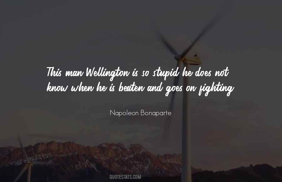 Wellington's Quotes #646702