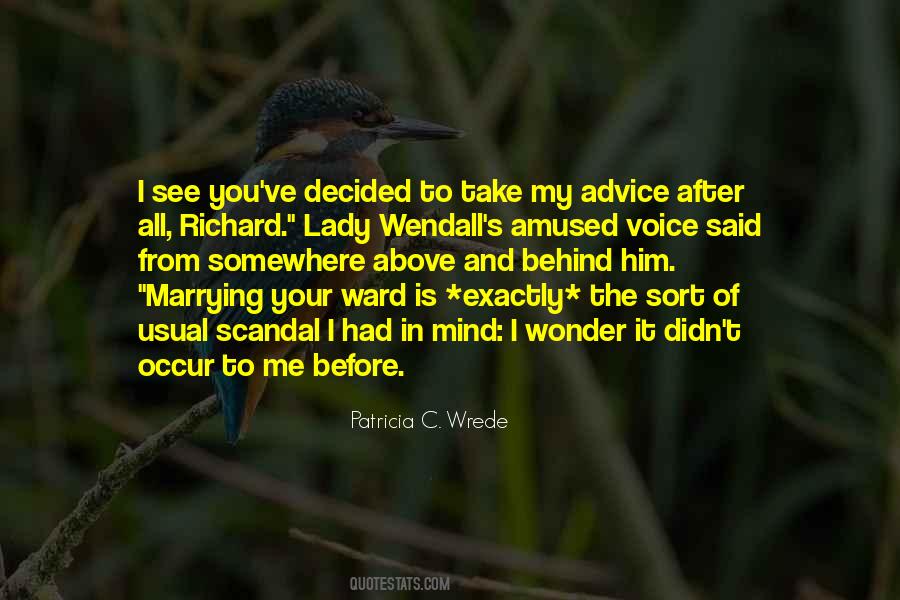 Wendall Quotes #1494761