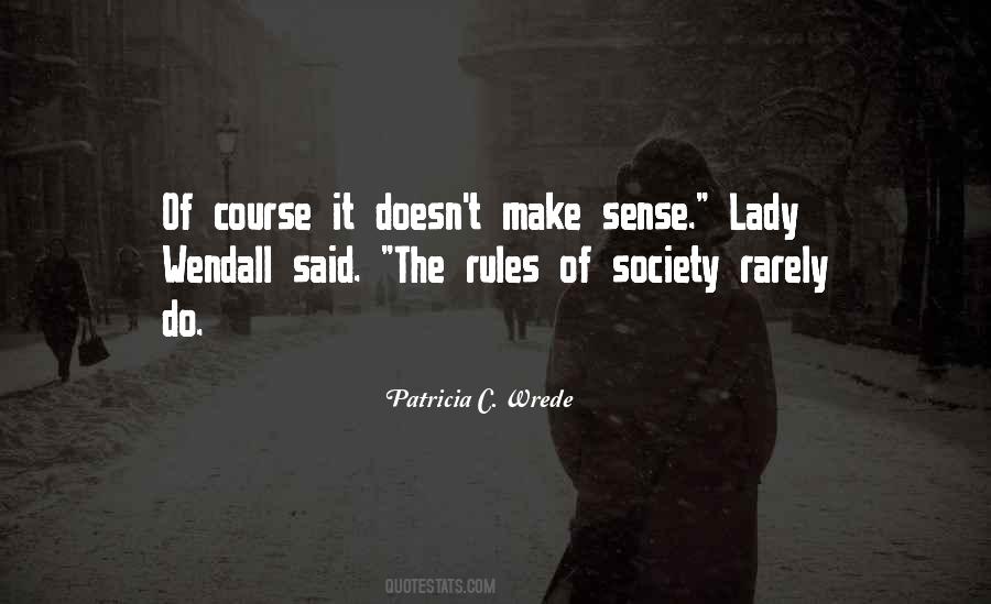 Wendall Quotes #342966