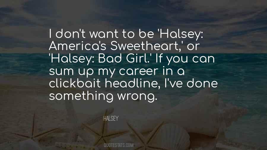 Quotes About A Bad Girl #330292