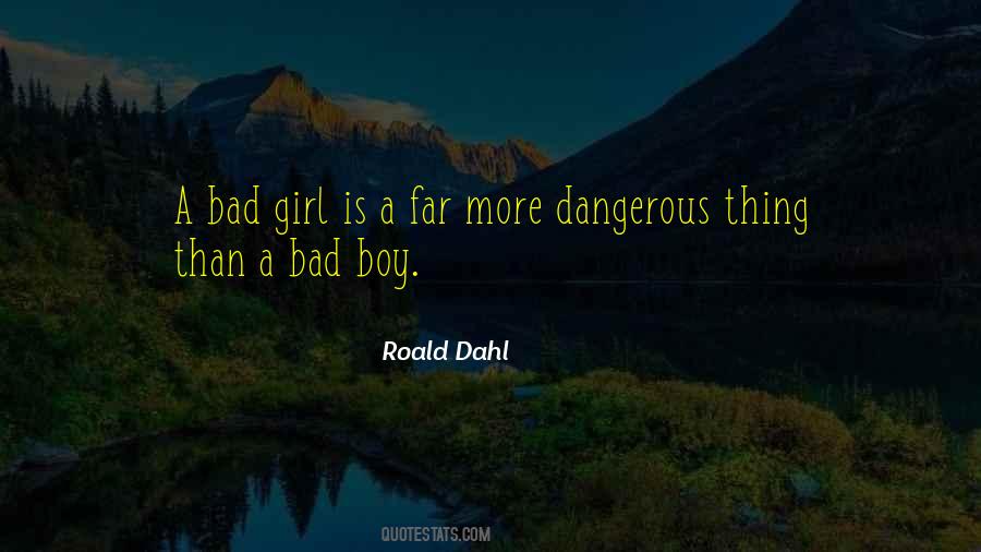 Quotes About A Bad Girl #479653