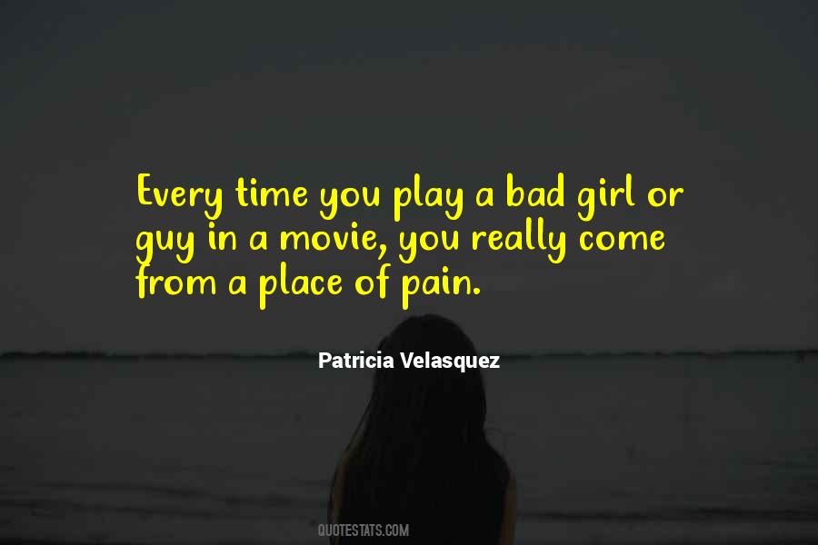 Quotes About A Bad Girl #738767