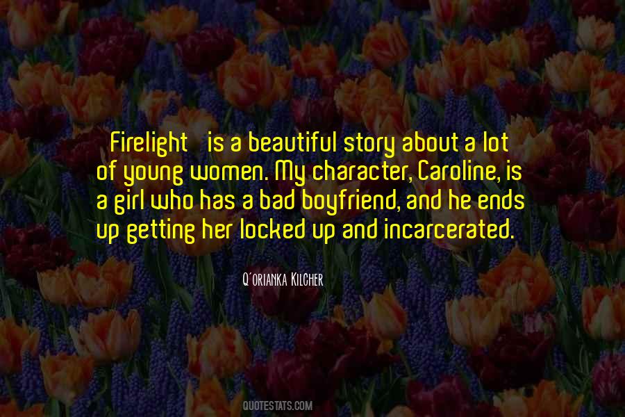 Quotes About A Bad Girl #8097