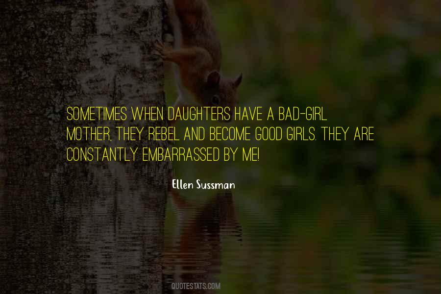 Quotes About A Bad Girl #88533