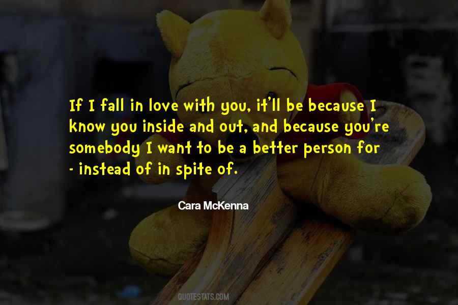 Quotes About To Be A Better Person #1045045
