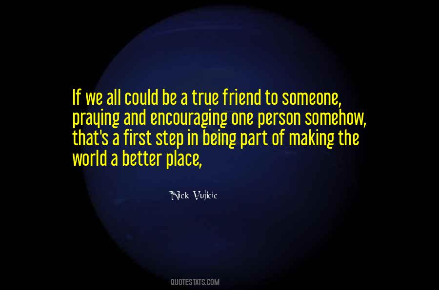 Quotes About To Be A Better Person #107833